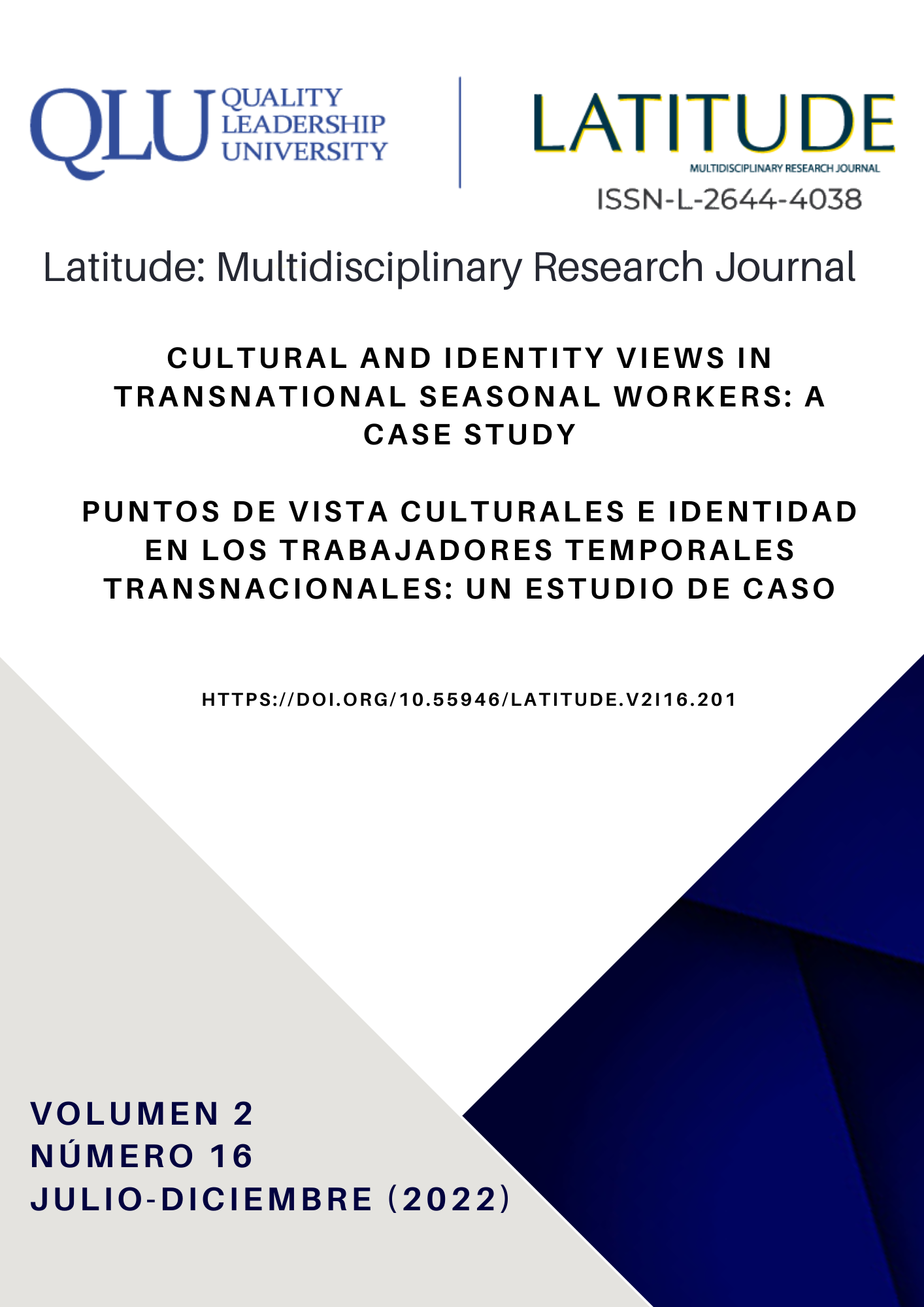 CULTURAL AND IDENTITY VIEWS IN TRANSNATIONAL SEASONAL WORKERS: A CASE STUDY
