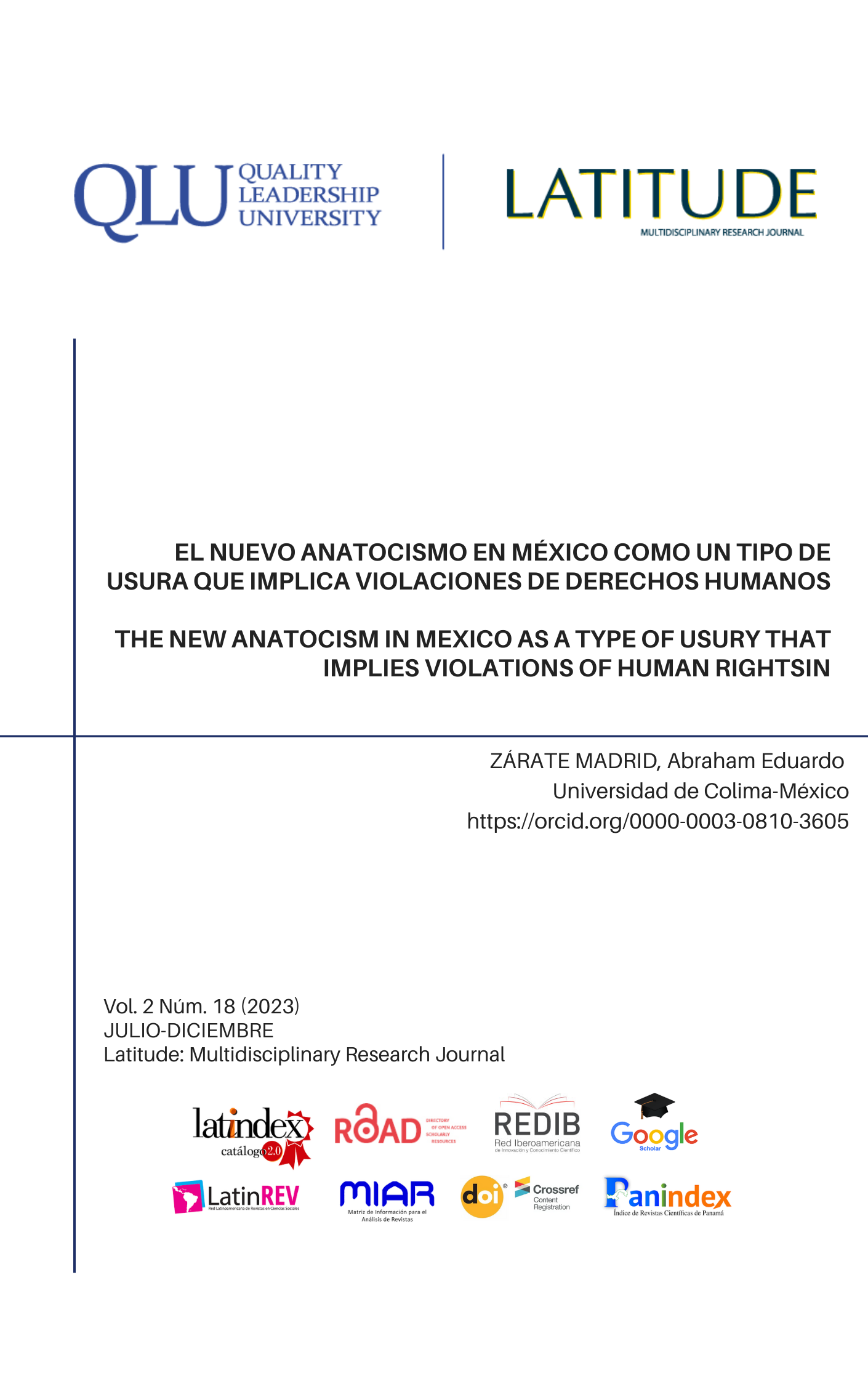El autor en su publicación el nuevo anatocismo en México...